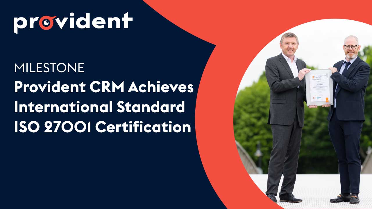 Provident-CRM-Achieves-ISO-27001-Certification