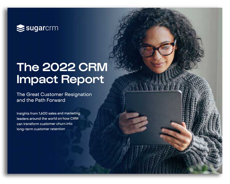 SugarCRM-The-2022-CRM-Impact-Report