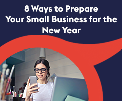 8 Proactive Ways to Prepare Your Small Business for the New Year