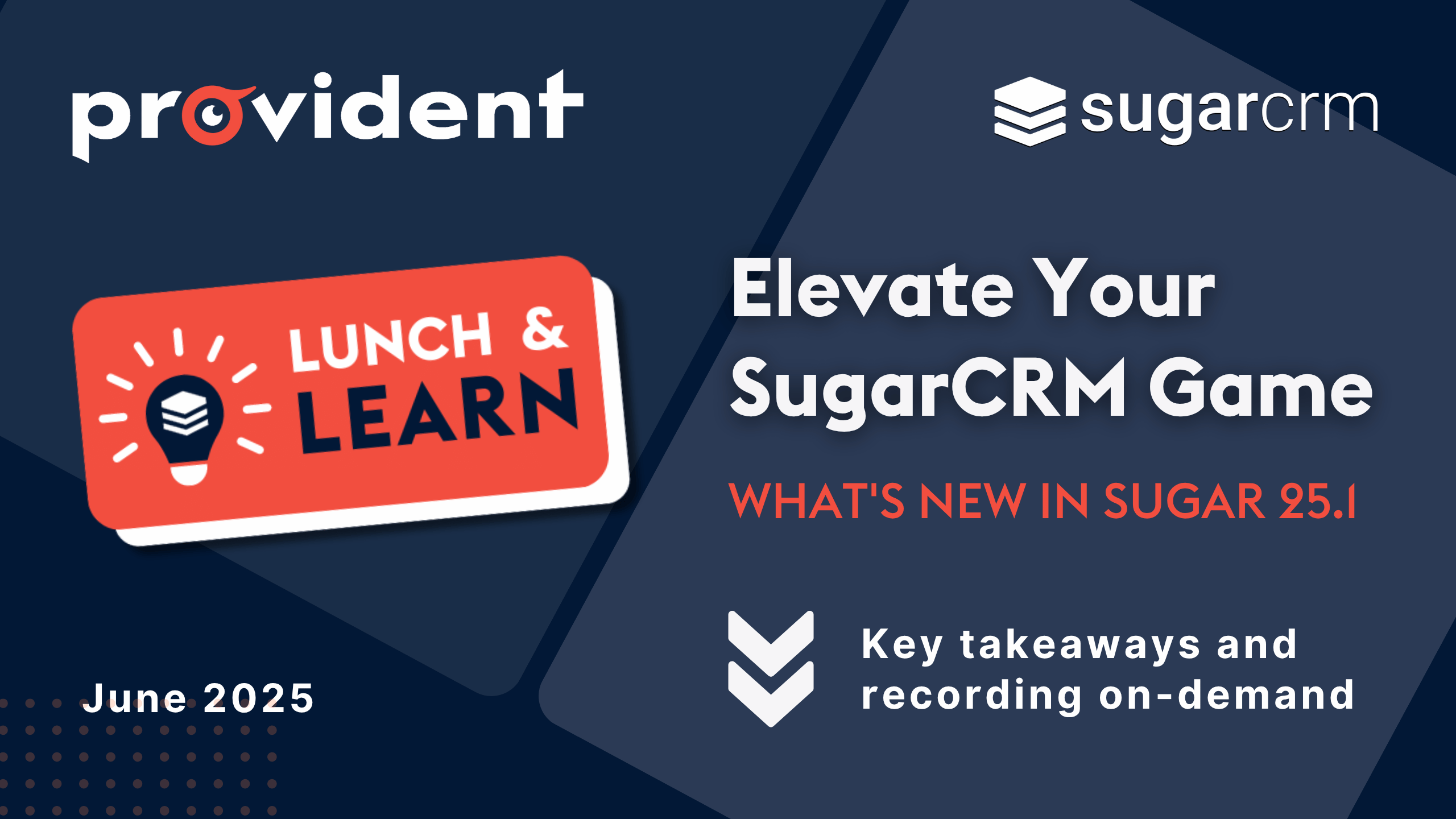 ProvidentCRM-CRM-Lunch-and-Learn-June-2025-Recording-Page