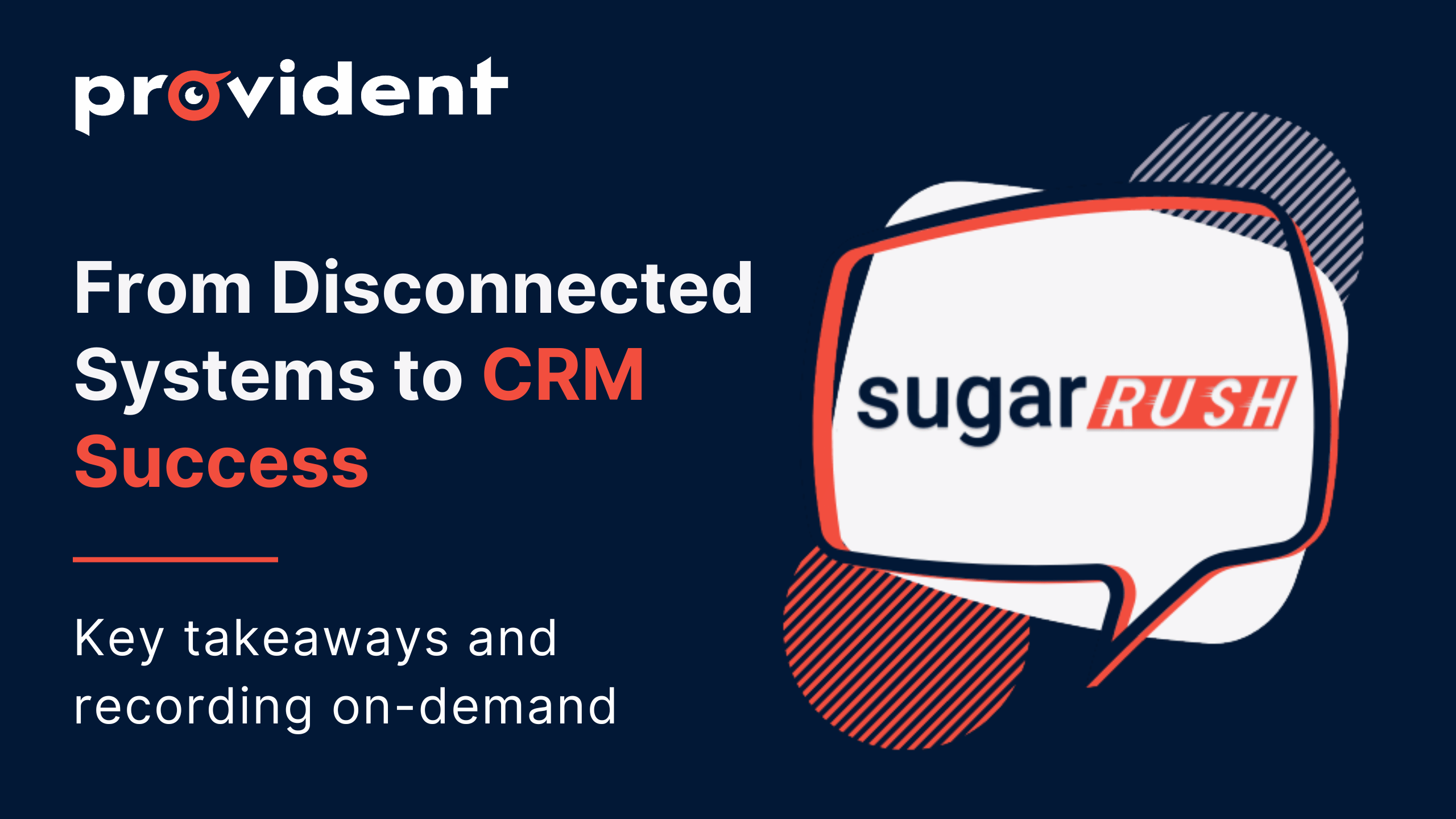 ProvidentCRM-CRM-From-Disconnected-Systems-to-CRM-Success-Header