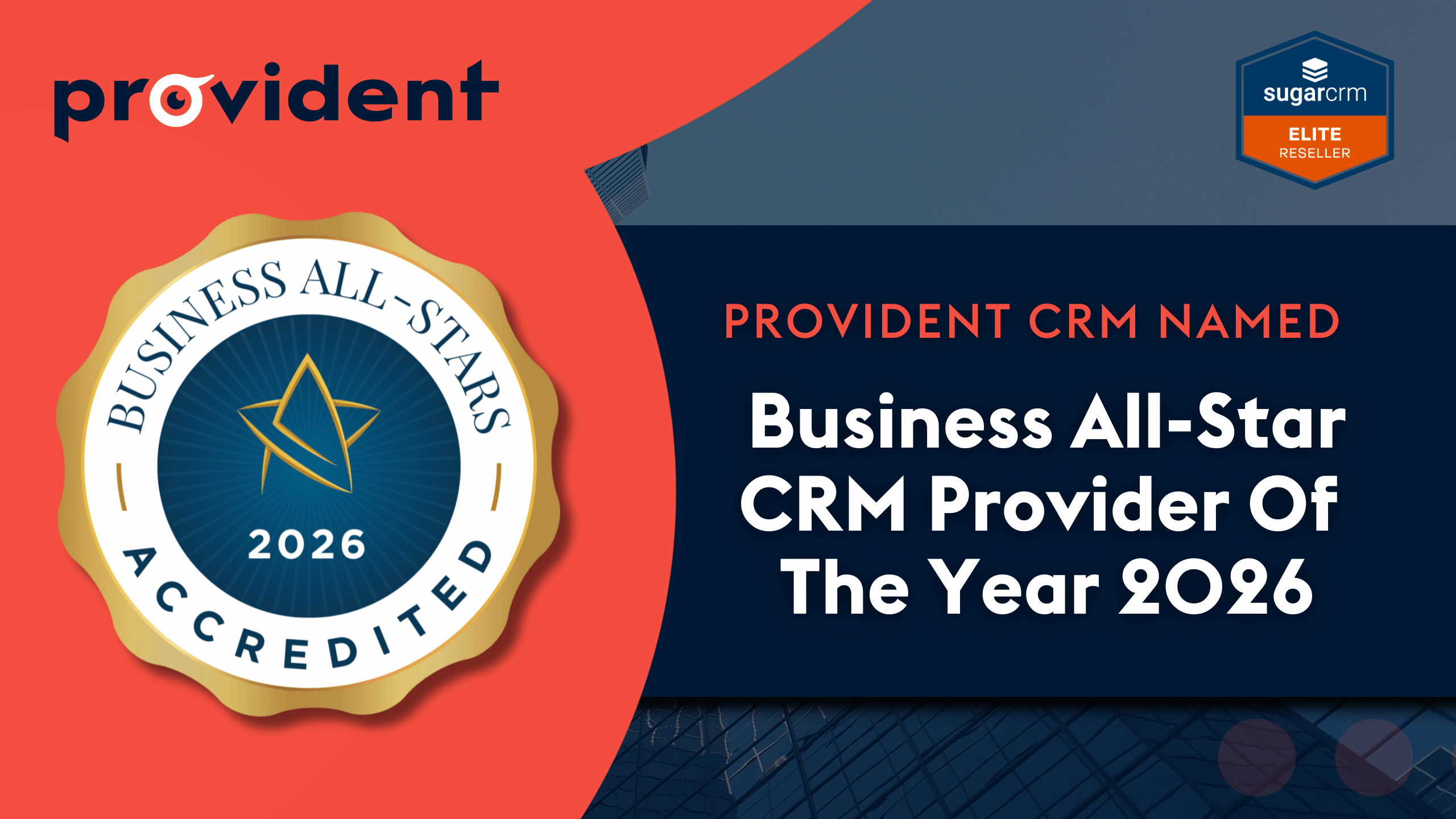 ProvidentCRM-CRM-Named-Business-All-Star-Year-2026-SugarCRM