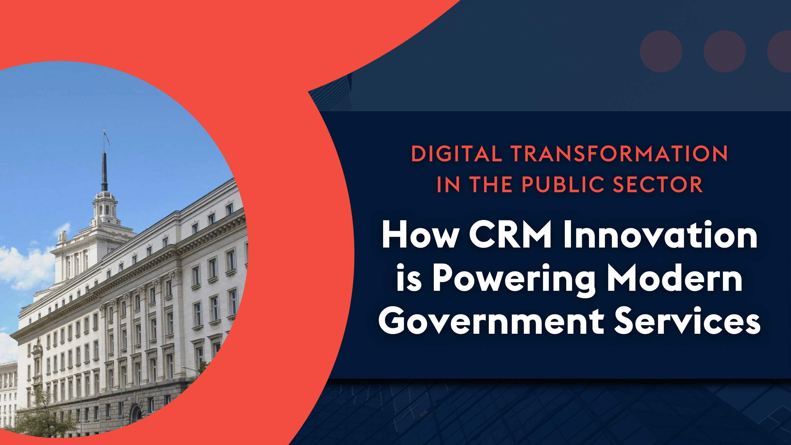 ProvidentCRM-CRM-How-CRM-Innovation-is-Powering-Government-Services